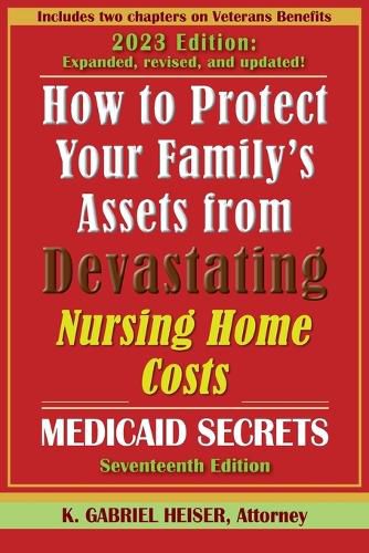 Cover image for How to Protect Your Family's Assets from Devastating Nursing Home Costs