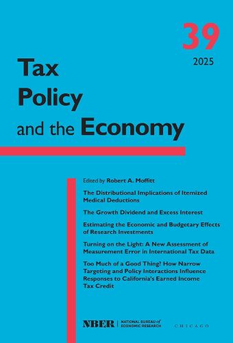 Tax Policy and the Economy, Volume 39: Volume 39