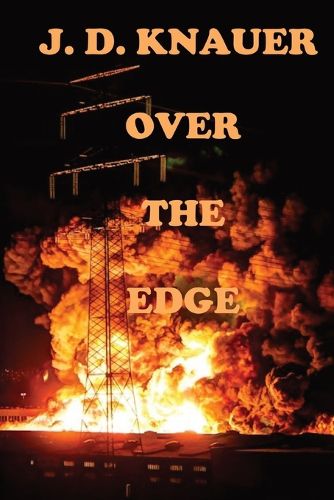 Cover image for Over the Edge: A Thriller