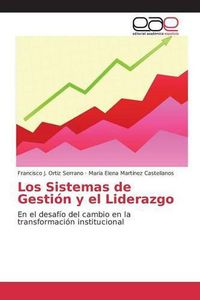 Cover image for Los Sistemas de Gestion y el Liderazgo