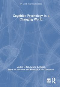 Cover image for Cognitive Psychology in a Changing World