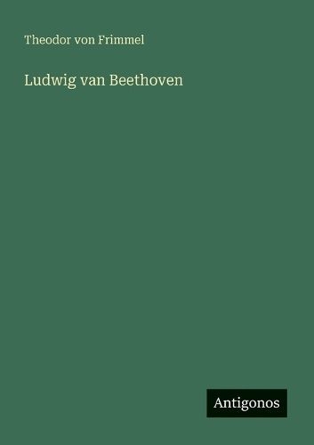 Cover image for Ludwig van Beethoven