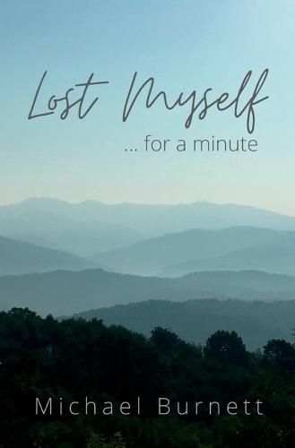 Cover image for Lost Myself for a Minute