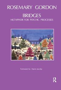 Cover image for Bridges: Metaphor for Psychic Processes