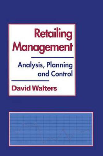 Cover image for Retailing Management: Analysis, Planning and Control