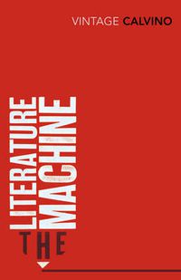 Cover image for The Literature Machine: Essays