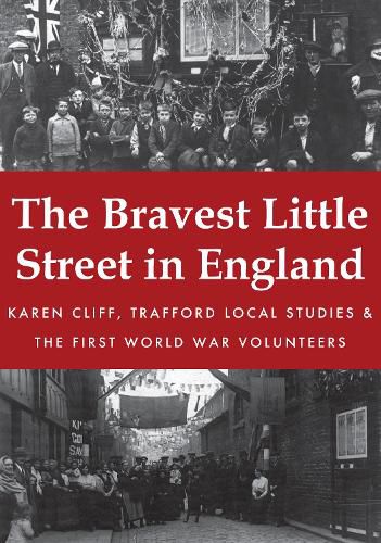 Cover image for The Bravest Little Street in England