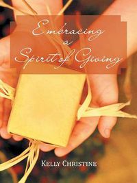 Cover image for Embracing a Spirit of Giving