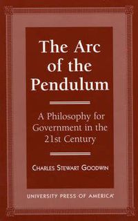 Cover image for The Arc of the Pendulum