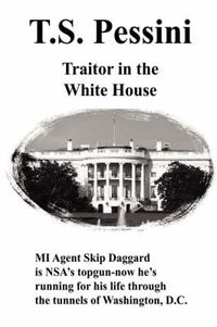 Cover image for Traitor in the White House