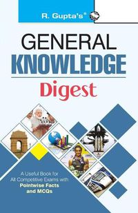 Cover image for General Knowledge Digest (With Objective Type Questions)