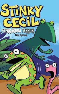 Cover image for Stinky Cecil in Terrarium Terror