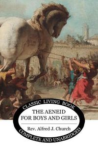 Cover image for The Aeneid for Boys and Girls