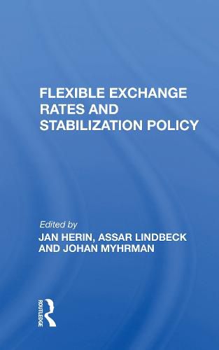 Cover image for Flexible Exchange Rates and Stabilization Policy