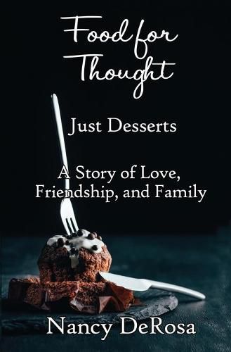 Cover image for Food for Thought: Just Desserts