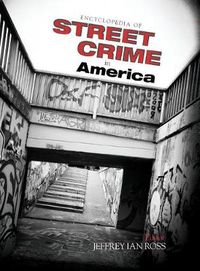 Cover image for Encyclopedia of Street Crime in America