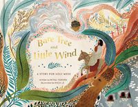 Cover image for Bare Tree and Little Wind: A Story for Holy Week