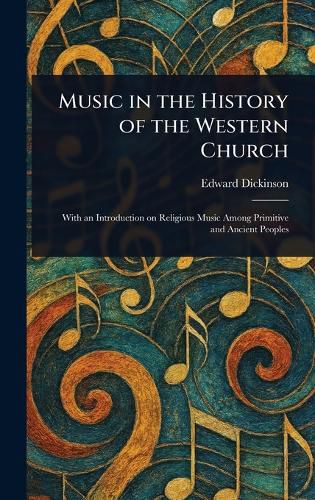 Cover image for Music in the History of the Western Church