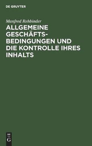 Cover image for Allgemeine Geschaftsbedingungen Und Die Kontrolle Ihres Inhalts