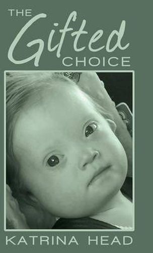 Cover image for The Gifted Choice