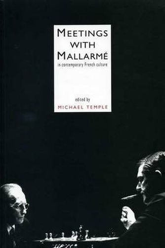 Meetings With Mallarme