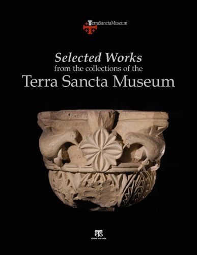 Cover image for Selected Works from the Collections of the Terra Sancta Museum