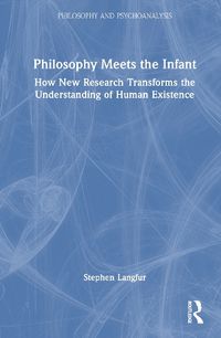 Cover image for Philosophy Meets the Infant