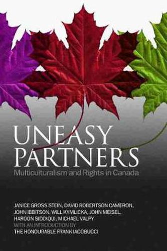 Uneasy Partners: Multiculturalism and Rights in Canada