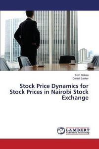 Cover image for Stock Price Dynamics for Stock Prices in Nairobi Stock Exchange