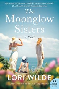 Cover image for The Moonglow Sisters: A Novel