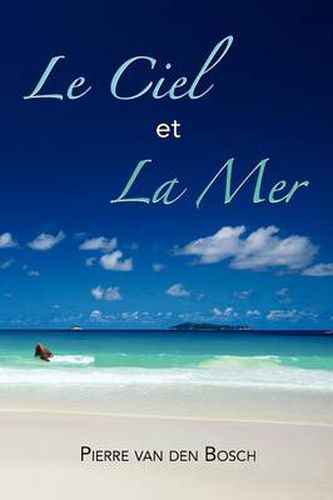 Cover image for Le Ciel Et La Mer: Roman