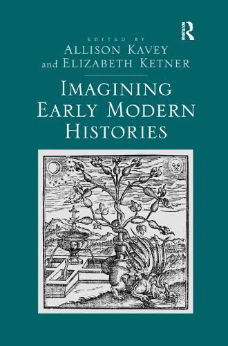 Cover image for Imagining Early Modern Histories