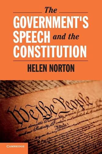 Cover image for The Government's Speech and the Constitution