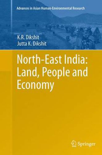 Cover image for North-East India: Land, People and Economy