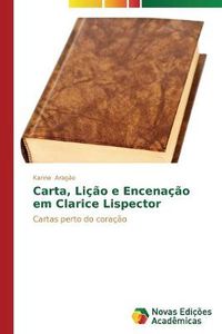 Cover image for Carta, Licao e Encenacao em Clarice Lispector