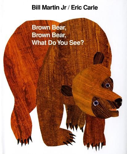 Cover image for Brown Bear, Brown Bear, What Do You See?