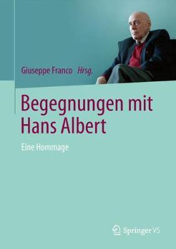 Cover image for Begegnungen mit Hans Albert: Eine Hommage