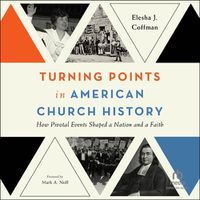 Cover image for Turning Points in American Church History