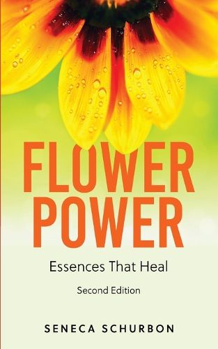 Cover image for Flower Power: Essences That Heal