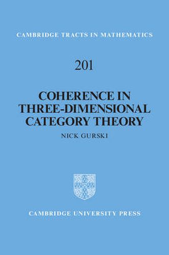 Cover image for Coherence in Three-Dimensional Category Theory