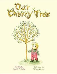 Cover image for Our Cherry Tree