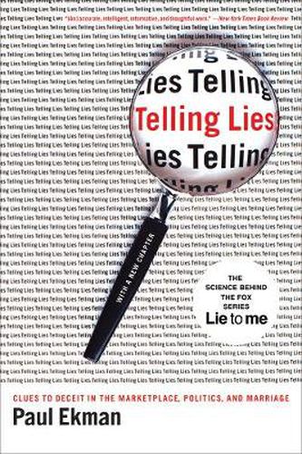 Cover image for Telling Lies: Clues to Deceit in the Marketplace, Politics, and Marriage