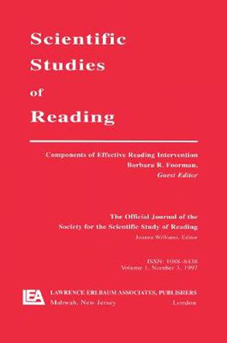 Cover image for Components of Effective Reading Intervention: A Special Issue of scientific Studies of Reading