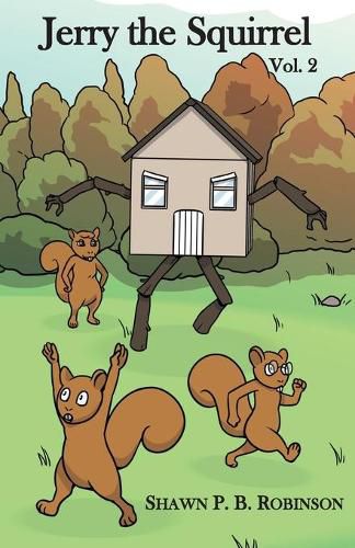 Cover image for Jerry the Squirrel: Volume Two