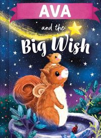 Cover image for Ava and the Big Wish