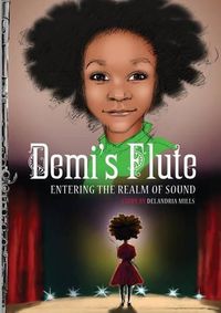 Cover image for Demi's Flute: Book One in The Realm of Sound Novels