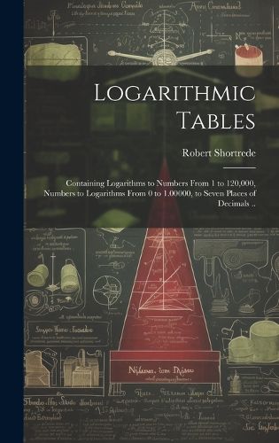 Cover image for Logarithmic Tables
