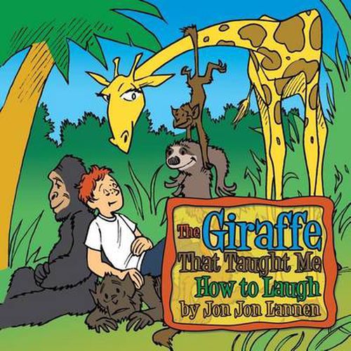 The Giraffe That Taught Me How To Laugh