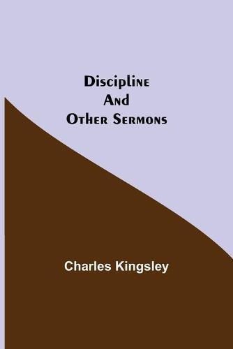 Cover image for Discipline and Other Sermons