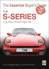 Cover image for TVR S-series: S1, 280S, S2, S3, S3C, S4C, 290S & V8S 1986 to 1995